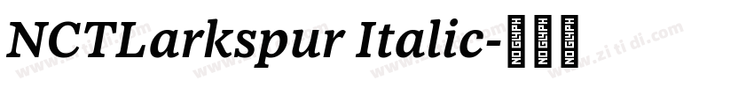 NCTLarkspur Italic字体转换